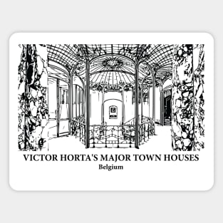 Victor Horta's Major Town Houses - Belgium Magnet